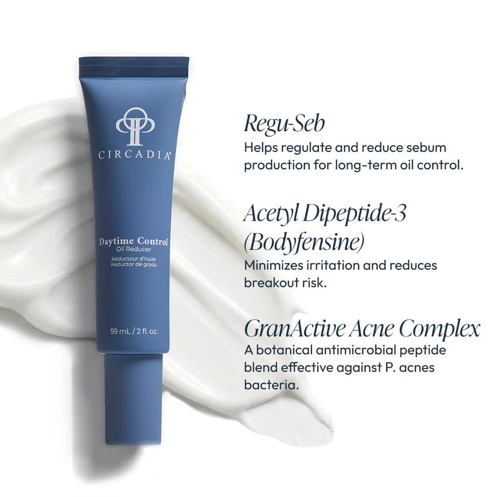 Circadia Daytime Control Oil Reducer
